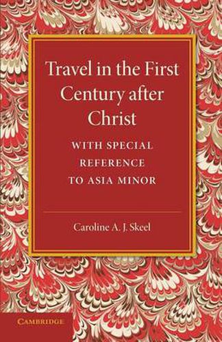 Travel in the First Century after Christ