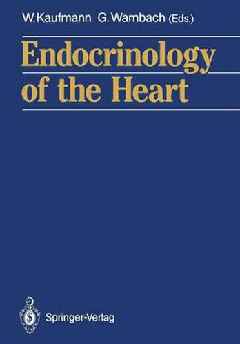 Cover image for Endocrinology of the Heart