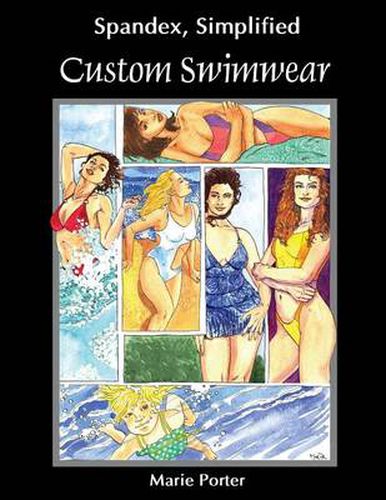 Cover image for Spandex Simplified: Custom Swimwear