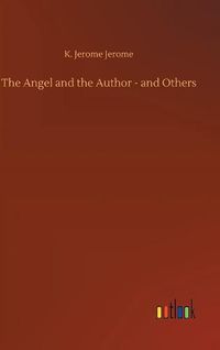 Cover image for The Angel and the Author - and Others