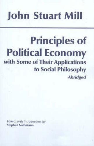 Cover image for Principles of Political Economy: With Some of Their Applications to Social Philosophy