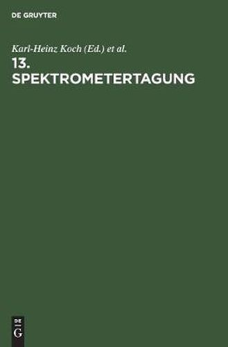 Cover image for 13. Spektrometertagung