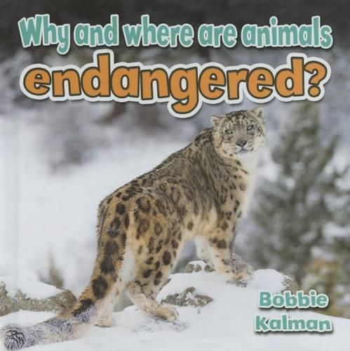 Cover image for Why and Where are Animals Endangered