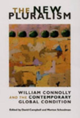Cover image for The New Pluralism: William Connolly and the Contemporary Global Condition