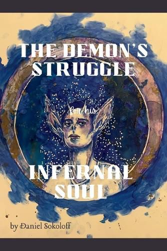 Cover image for The Demon's Struggle for His Infernal Soul