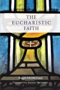 Cover image for The Eucharistic Faith