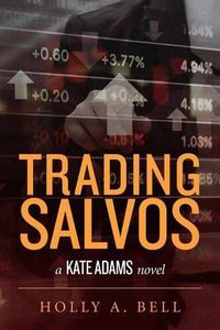 Cover image for Trading Salvos: A Kate Adams Novel