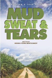 Cover image for Mud, Sweat, and Tears