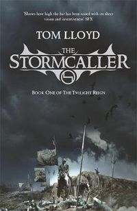 Cover image for The Stormcaller: The Twilight Reign: Book 1