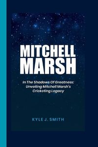 Cover image for Mitchell Marsh