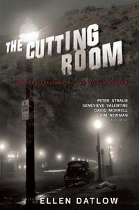 Cover image for The Cutting Room: Dark Reflections of the Silver Screen