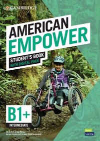 Cover image for American Empower Intermediate/B1+ Student's Book with Digital Pack