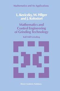 Cover image for Mathematics and Control Engineering of Grinding Technology: Ball Mill Grinding