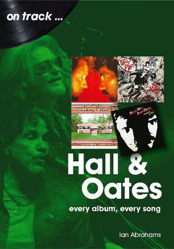 Cover image for Hall and Oates On Track: Every Album, Every Song