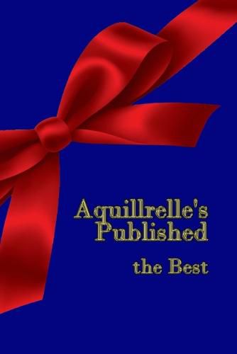 Cover image for Aquillrelle's Published, the Best