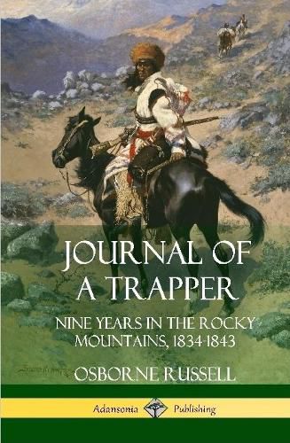 Journal of a Trapper