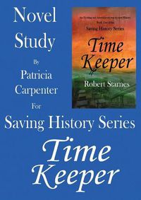 Cover image for Saving History Series: Novel Study