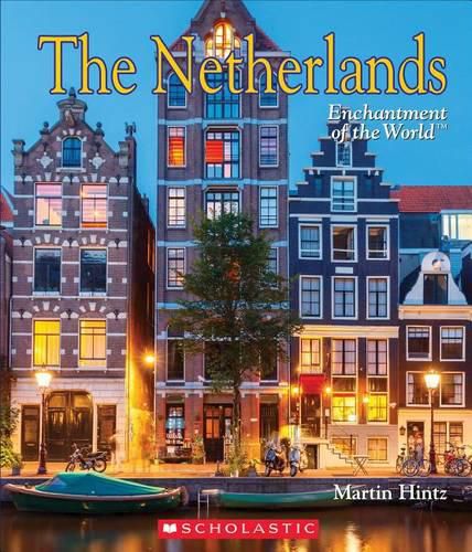 Cover image for The Netherlands (Enchantment of the World) (Library Edition)