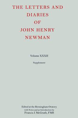 The Letters and Diaries of John Henry Newman