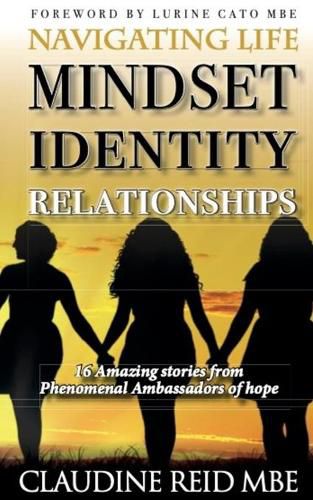 Navigating Life Anthology: Mindset, Identity & Relationships