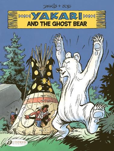 Cover image for Yakari Vol. 23: Yakari and the Ghost Bear