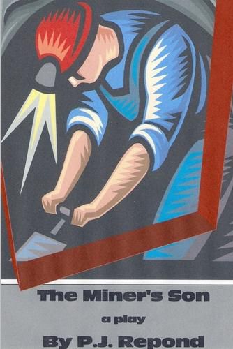 Cover image for The Miner's Son
