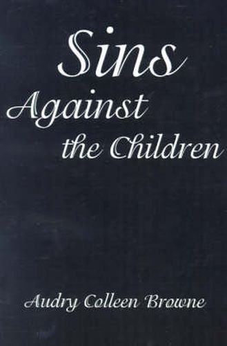 Cover image for Sins Against the Children