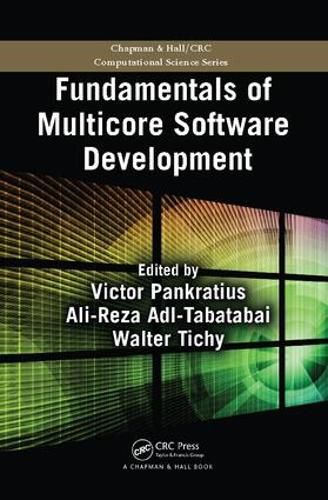 Cover image for Fundamentals of Multicore Software Development