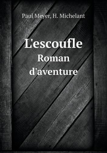 L'escoufle Roman d'aventure