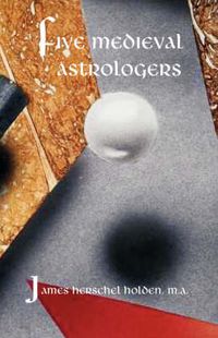 Cover image for Five Medieval Astrologers