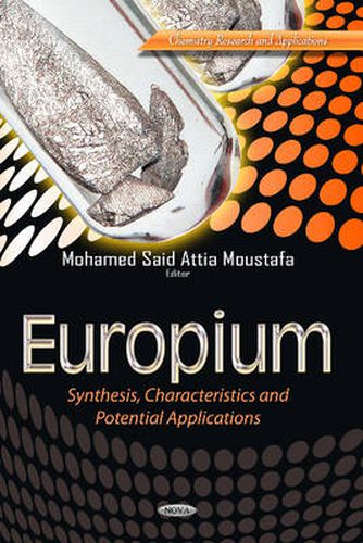 Europium: Synthesis, Characteristics & Potential Applications