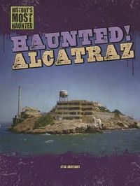 Cover image for Haunted! Alcatraz