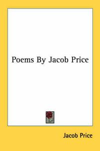 Cover image for Poems by Jacob Price