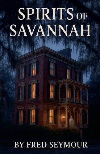 Cover image for Spirit's Of Savannah