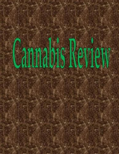 Cover image for Cannabis Review: 100 Pages 8.5 X 11