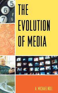 Cover image for The Evolution of Media