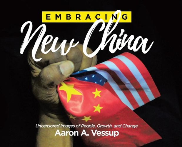 Cover image for Embracing New China