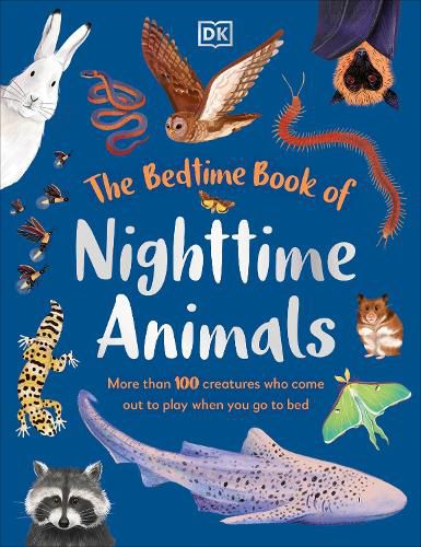 Cover image for The Bedtime Book of Nighttime Animals