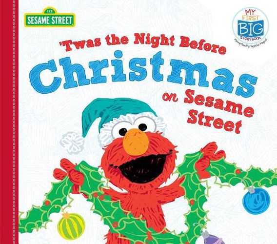 Cover image for 'Twas the Night Before Christmas on Sesame Street
