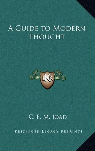 A Guide to Modern Thought