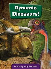 Cover image for Dynamic Dinosaurs!