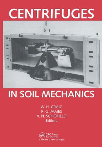 Cover image for Centrifuges in Soil Mechanics