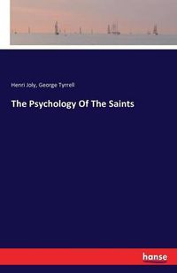 Cover image for The Psychology Of The Saints