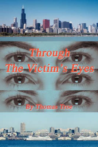 Cover image for Through The Victim's Eyes