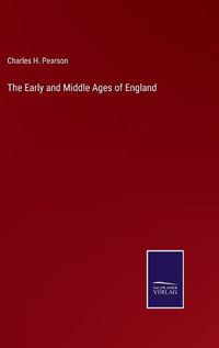 Cover image for The Early and Middle Ages of England