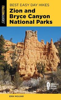 Cover image for Best Easy Day Hikes Zion and Bryce Canyon National Parks