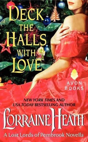 Cover image for Deck the Halls with Love: A Lost Lords of Pembrook Novella