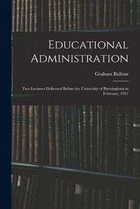 Cover image for Educational Administration