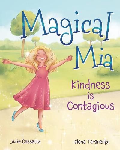 Cover image for Magical Mia: Kindness is Contagious