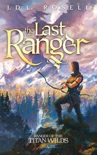 Cover image for The Last Ranger